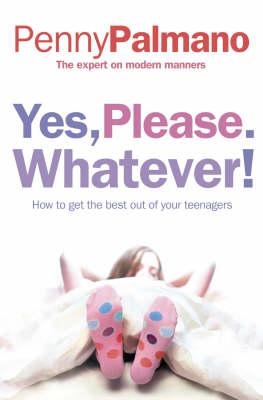 Penny Palmano / Yes, Please. Whatever!